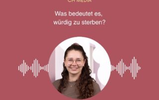 DVHS News Podcast - Was Bedeutet es würdig zu sterben?