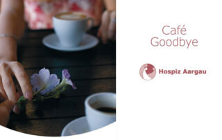 DVHS News Cafe Goodbye Hospiz Aargau